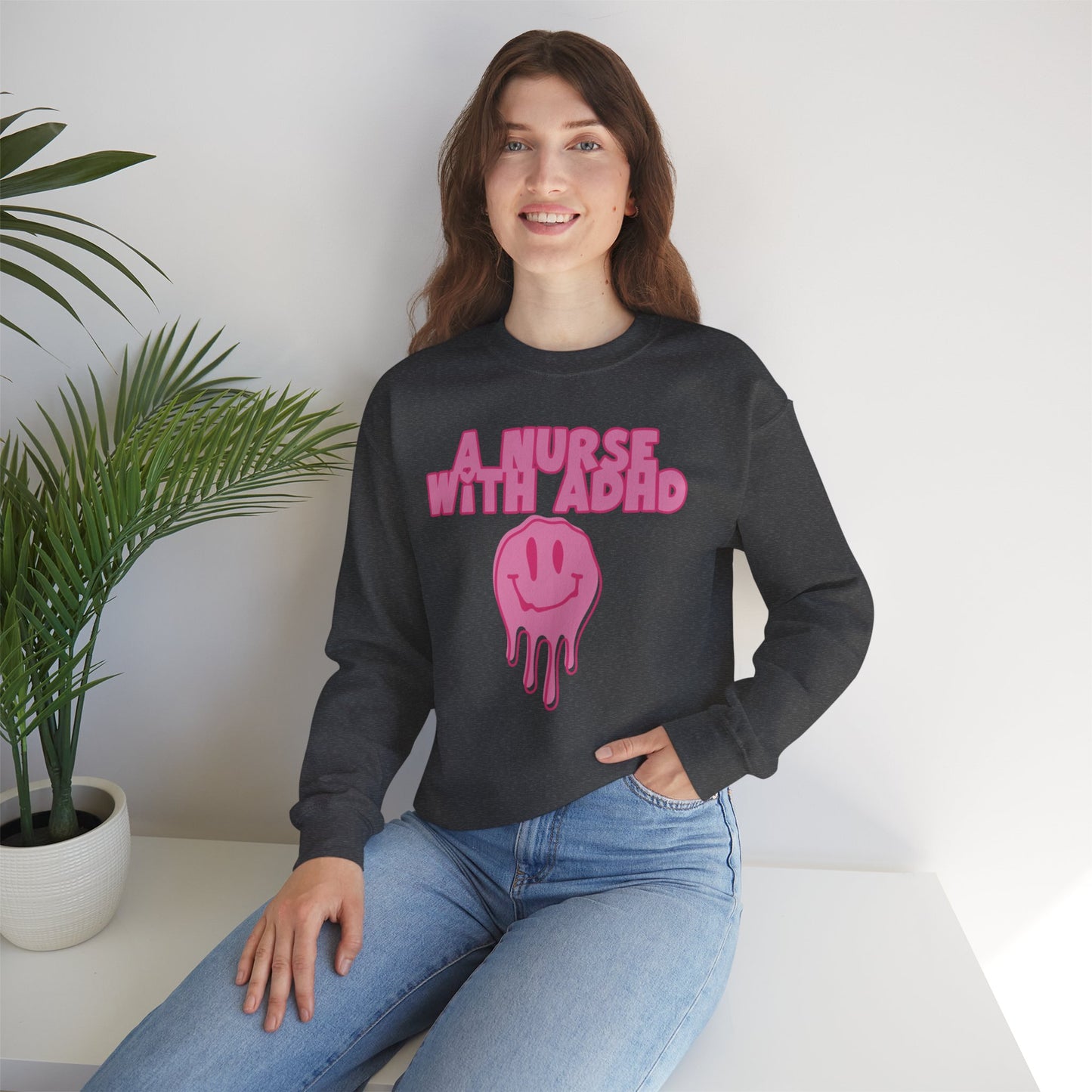 A Nurse with ADHD Crewneck